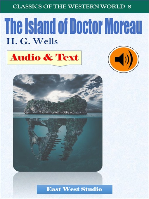 Title details for The Island of Doctor Moreau by H. G. Wells - Available